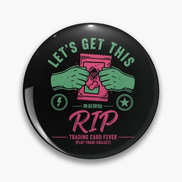 Item preview, Lets Get This Rip Trading Card Fever Play Trade designed and sold by LuminOrb.