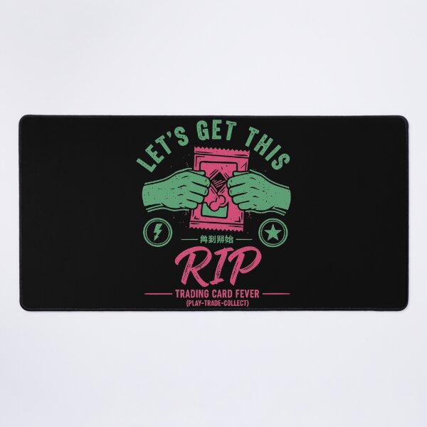 Item preview, Lets Get This Rip Trading Card Fever Play Trade designed and sold by LuminOrb.