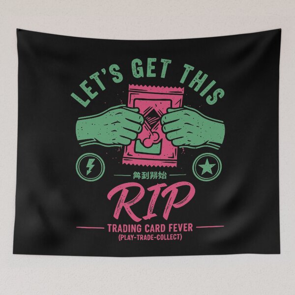 Item preview, Lets Get This Rip Trading Card Fever Play Trade designed and sold by LuminOrb.