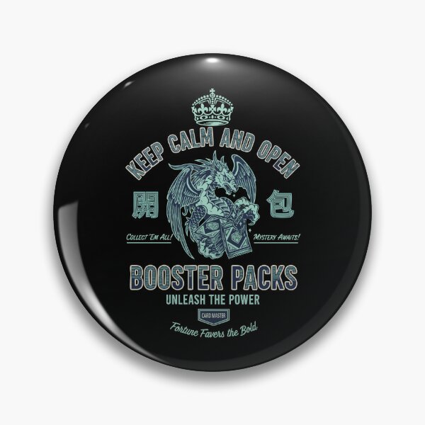 Item preview, Keep Calm And Open Booster Packs Unleash The Power designed and sold by LuminOrb.