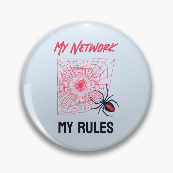 Item preview, My Network, my Rules! Redback Spider IT designed and sold by Vac1.