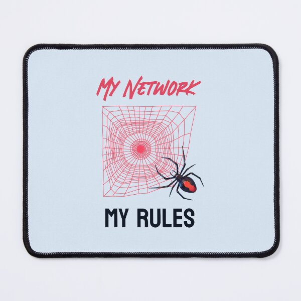 Item preview, My Network, my Rules! Redback Spider IT designed and sold by Vac1.