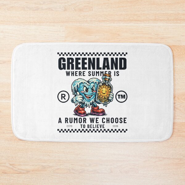 Item preview, Greenland : where summer is a rumor we choose to believe designed and sold by Peerless-Prime.