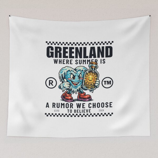 Item preview, Greenland : where summer is a rumor we choose to believe designed and sold by Peerless-Prime.