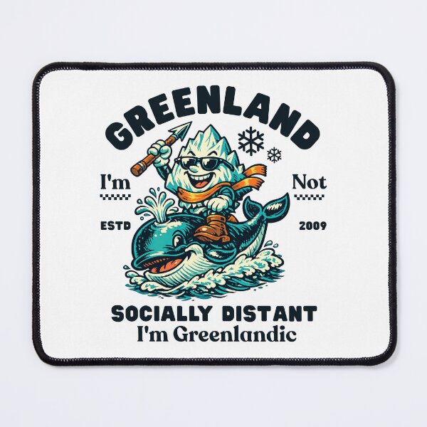 Item preview, Greenland : socially distant, I'm Greenlandic designed and sold by Peerless-Prime.
