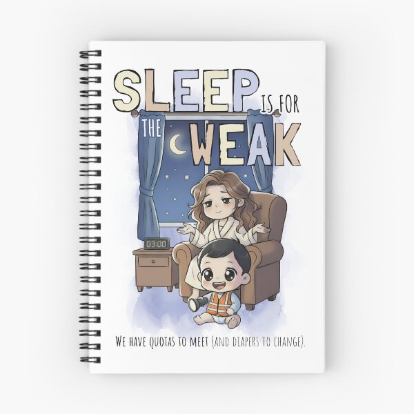 Item preview, Sleep Is For The Weak Funny 3am Baby Night Shift designed and sold by Weirdolight.