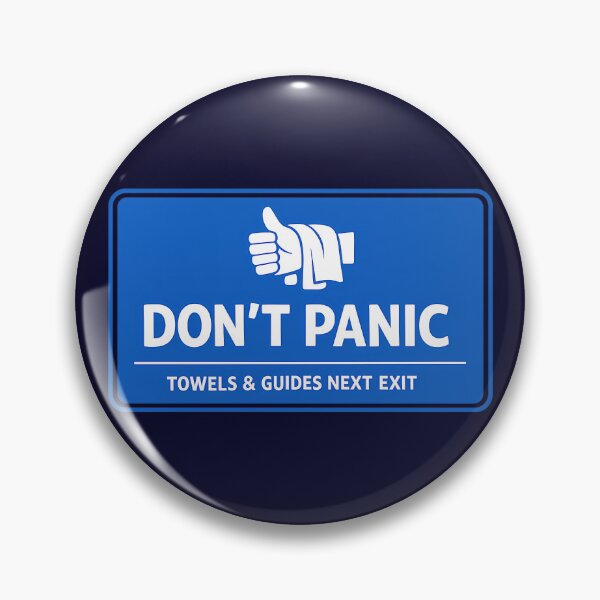 Item preview, Don't Panic Hitchhikers Information Road Sign designed and sold by agearb.