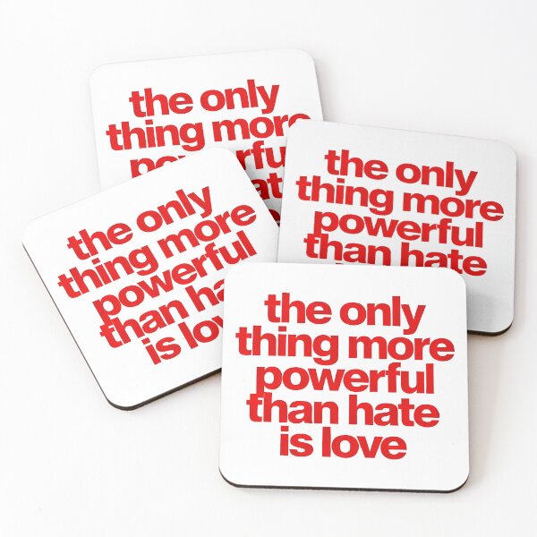 Item preview, The Only Thing More Powerful Than Hate Is Love  designed and sold by Uglyandcute.