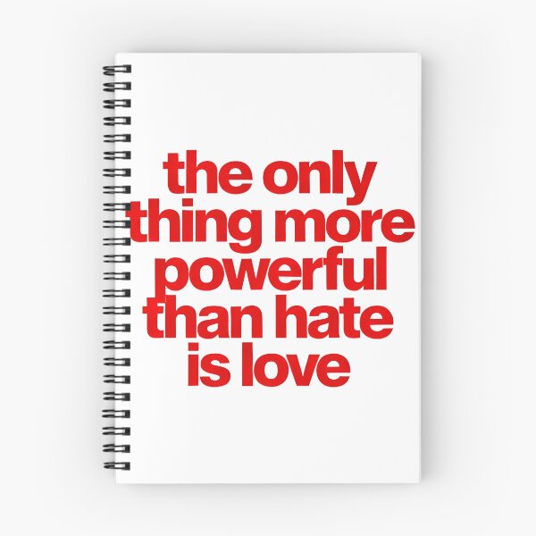 Item preview, The Only Thing More Powerful Than Hate Is Love  designed and sold by Uglyandcute.