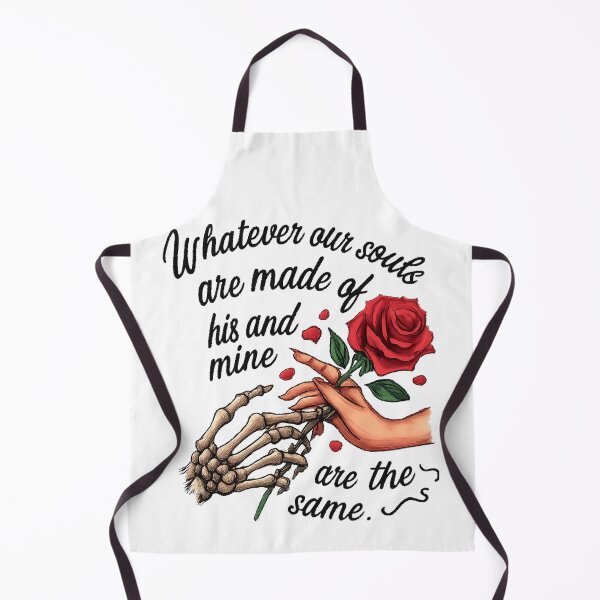 Item preview, Wuthering Heights Whatever our souls are made of designed and sold by HaydenMillepied.