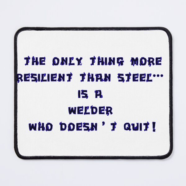 Item preview, Resilient Welder – Stronger Than Steel Shirt designed and sold by IronMade Apparel.
