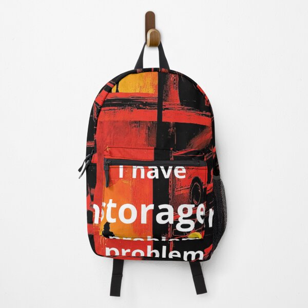 Item preview, I Dont Have Car Problem I Have Storage Problem designed and sold by KRIS TakeThisShirt POD Shop.