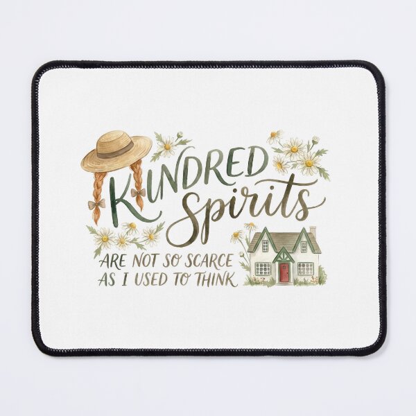 Item preview, Kindred Spirits Are Not So Scarce As I Used To Think Cottagecore designed and sold by Fenay Designs.