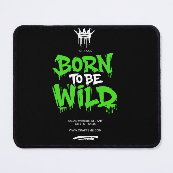 Item preview, BORN TO BE WILD designed and sold by CraftsMeDesign.
