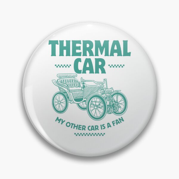 Item preview, Thermal car : my other car is a fan designed and sold by Peerless-Prime.
