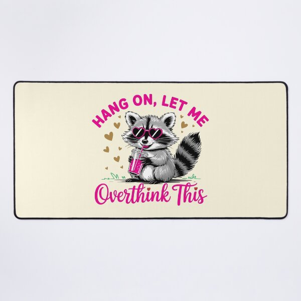 Item preview, Overthinking Racoon designed and sold by CharlottePlaceArt.