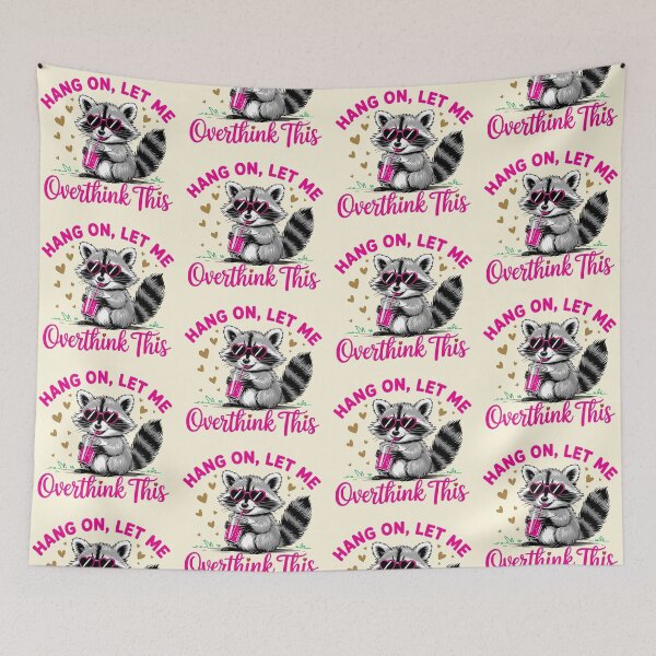 Item preview, Overthinking Racoon designed and sold by CharlottePlaceArt.