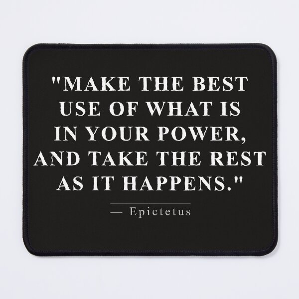 Item preview, Stoic Quote from Epictetus designed and sold by WhySanks.