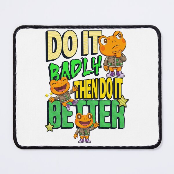 Item preview, Funny Orange Frog - Do It Badly Then Do It Better Quote designed and sold by Visual Dept..