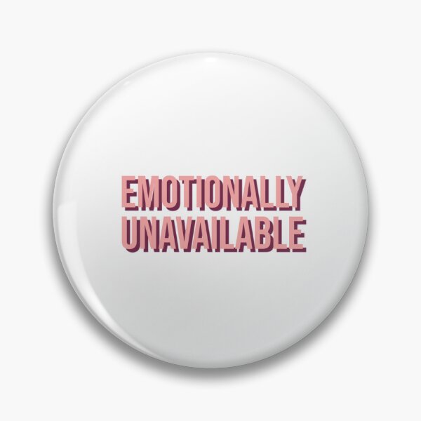 Item preview, emotionally unavailable. designed and sold by Copech.