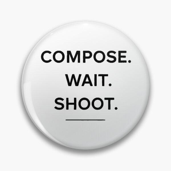 Item preview, Compose Wait Shoot Shirt – Minimalist Photographer Lifestyle Tee designed and sold by MAF_Merch.