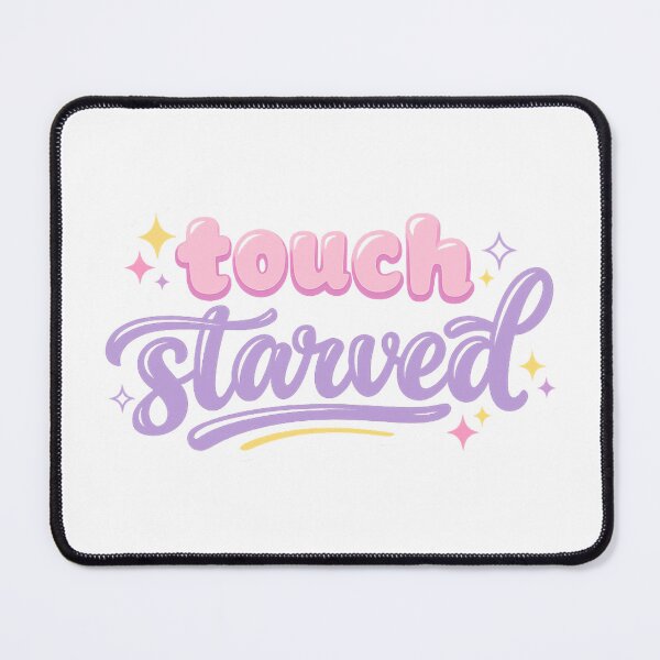 Item preview, Touch starved designed and sold by Dead-Dove-Ltd.