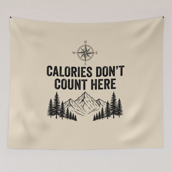 Item preview, Calories Don’t Count Here Hiking designed and sold by Ink Magic.