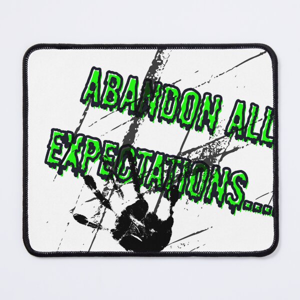 Item preview, Abandon All: Expectations designed and sold by Quoialynn.