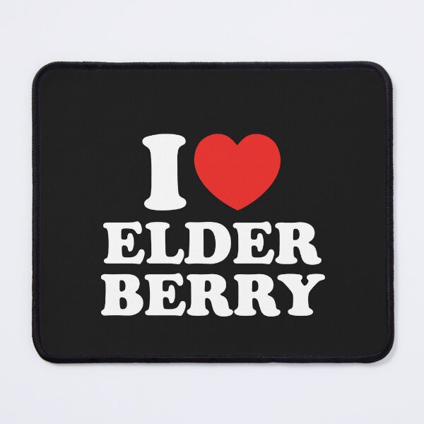 Item preview, I Love Elderberry designed and sold by shitpostee.