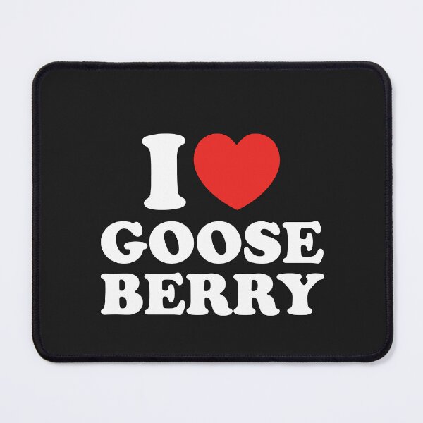 Item preview, I Love Gooseberry designed and sold by shitpostee.