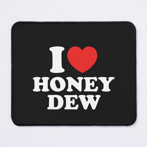 Item preview, I Love Honeydew designed and sold by shitpostee.