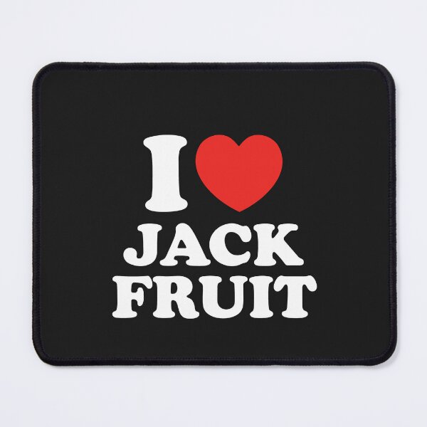 Item preview, I Love Jackfruit designed and sold by shitpostee.