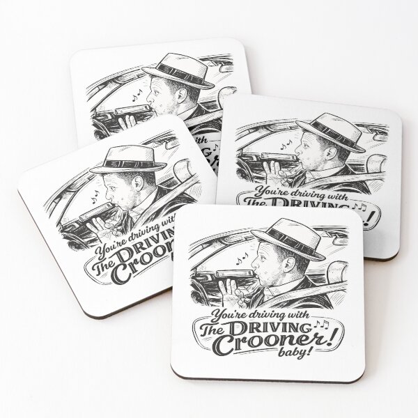 Item preview, You're Driving With The Driving Crooner, Baby! designed and sold by ChickenFund.