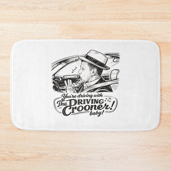 Item preview, You're Driving With The Driving Crooner, Baby! designed and sold by ChickenFund.