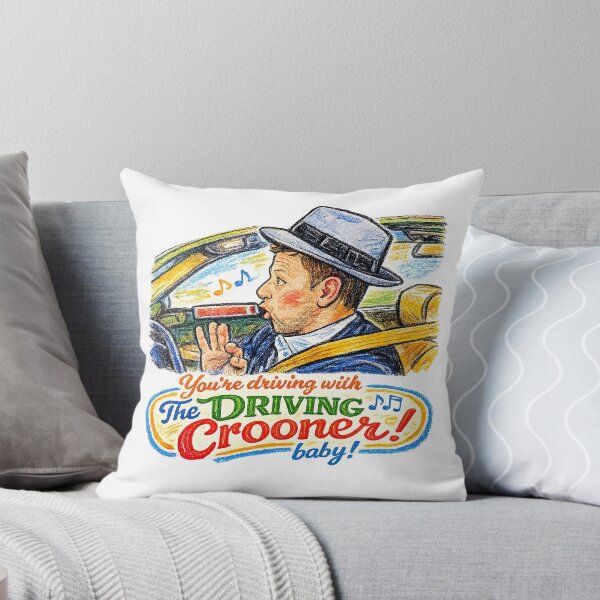 Item preview, You're Driving With The Driving Crooner, Baby! designed and sold by ChickenFund.