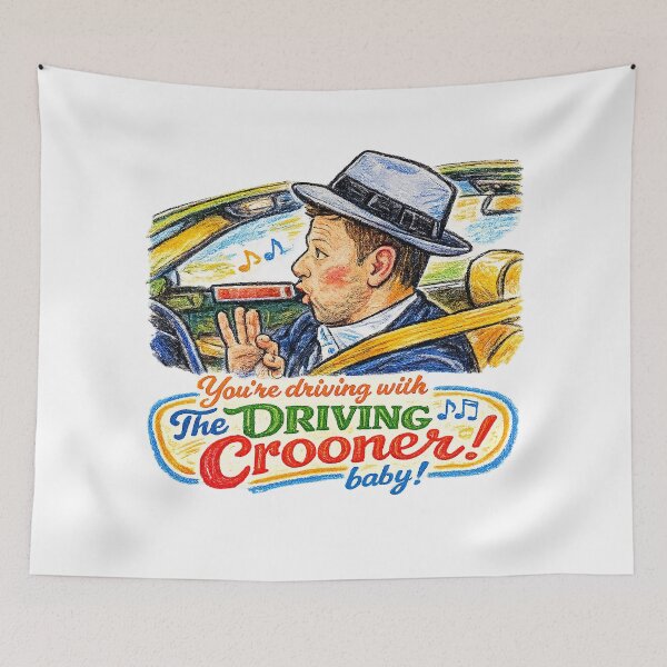 Item preview, You're Driving With The Driving Crooner, Baby! designed and sold by ChickenFund.