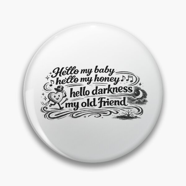 Item preview, Hello Darkness My Old Friend designed and sold by ChickenFund.