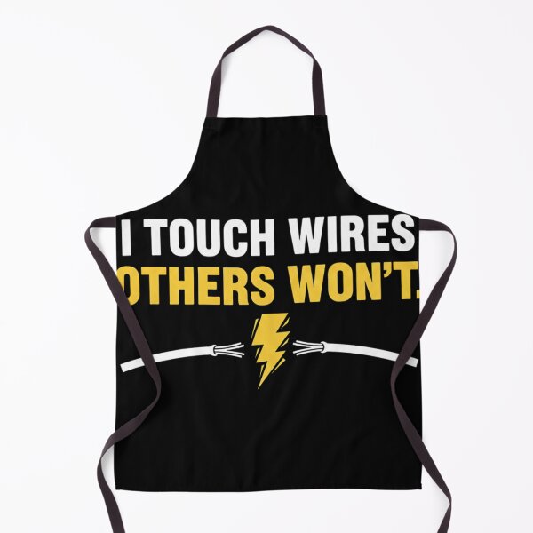 Item preview, I TOUCH WIRES. OTHERS WONT. designed and sold by Vicastore.