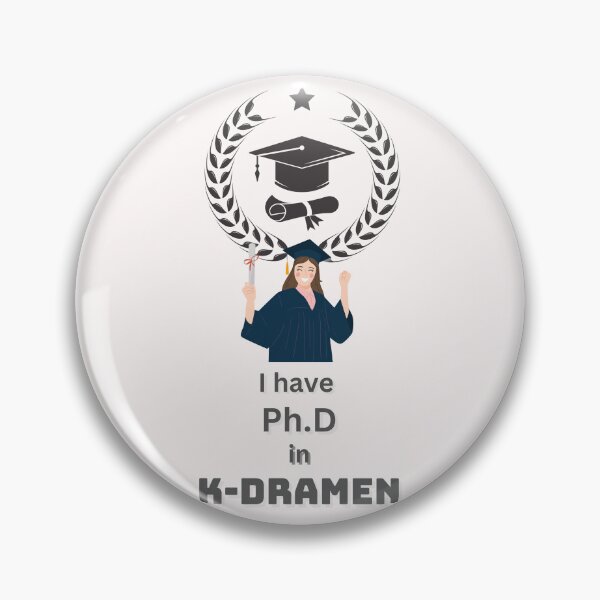 Item preview, Doctorate in K-Dramas – The perfect design for real K-Drama fans designed and sold by mycreastyle.
