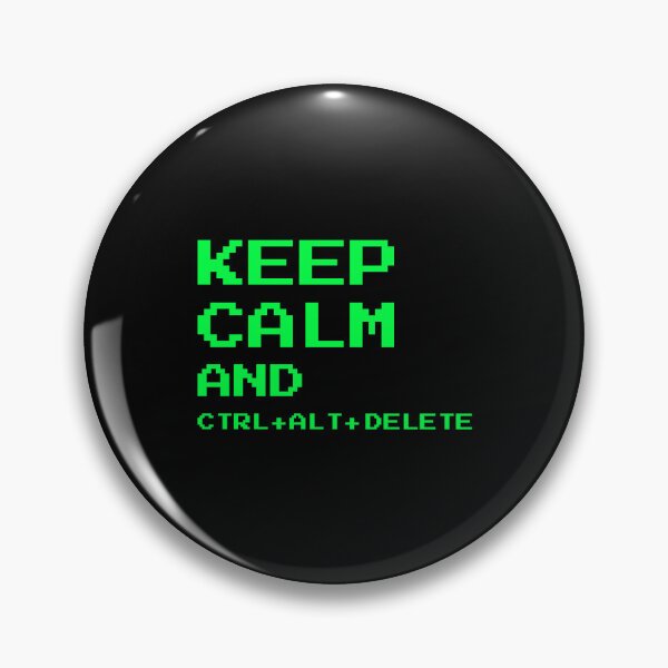 Item preview, Keep Calm and Ctrl Alt Del - Funny IT Support Tech Humor designed and sold by vividlukas.