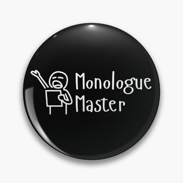 Item preview, MONOLOGUE MASTER designed and sold by ActOutTees.