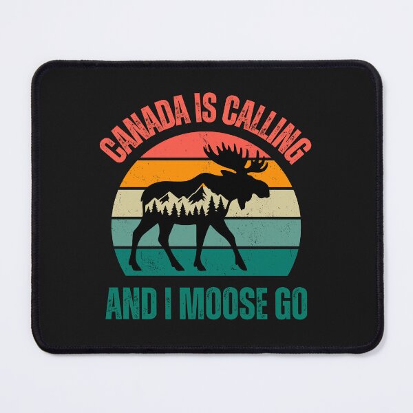 Item preview, Canada Is Calling And I Moose Go Pride designed and sold by erozzz.