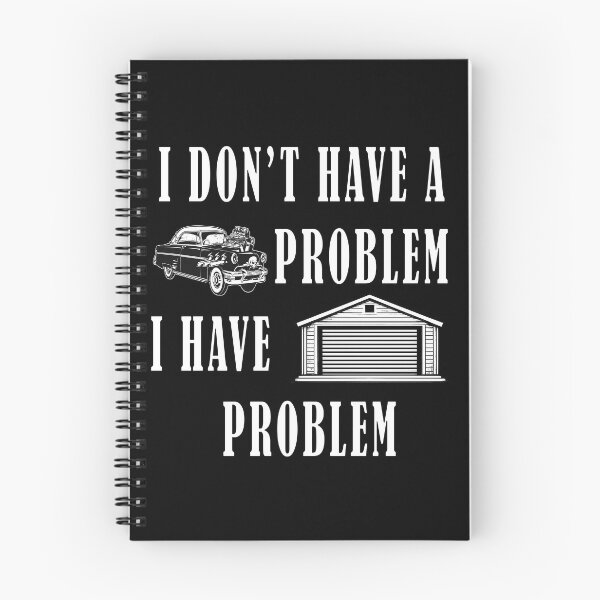 Item preview, I Don't Have a Car Problem I Have a Storage Problem T-shirt designed and sold by OlizaPrint.