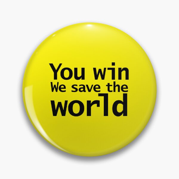 Item preview, Pluribus TV Show You Win We Save The World designed and sold by ellenhenry.