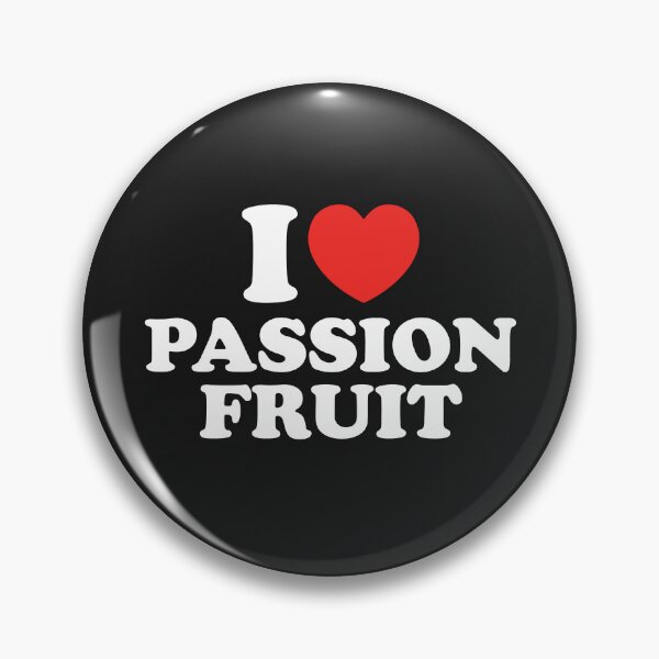 Item preview, I Love Passion Fruit designed and sold by shitpostee.