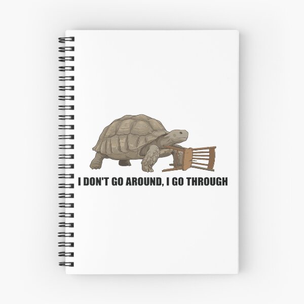 Item preview, I Do Not Go Around I Go Through Sulcata Tortoise designed and sold by Petzzz.