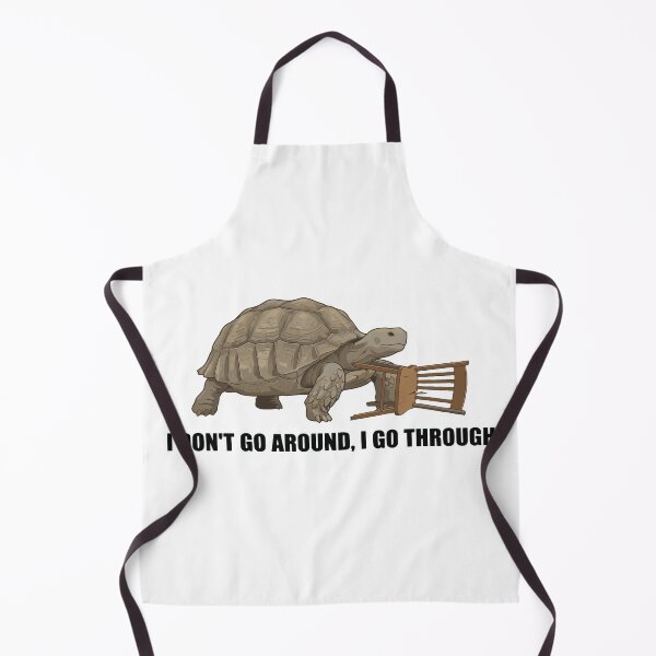 Item preview, I Do Not Go Around I Go Through Sulcata Tortoise designed and sold by Petzzz.