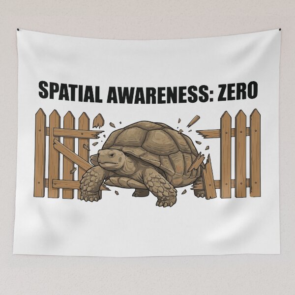 Item preview, Spatial Awareness Zero Funny Sulcata Tortoise Meme designed and sold by Petzzz.