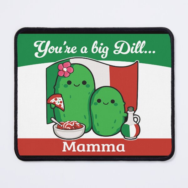 Item preview, Mamma Big Dill designed and sold by Freshinkshop.