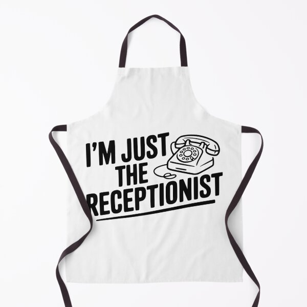 Item preview, I'm Just the Receptionist designed and sold by Frank Ring.